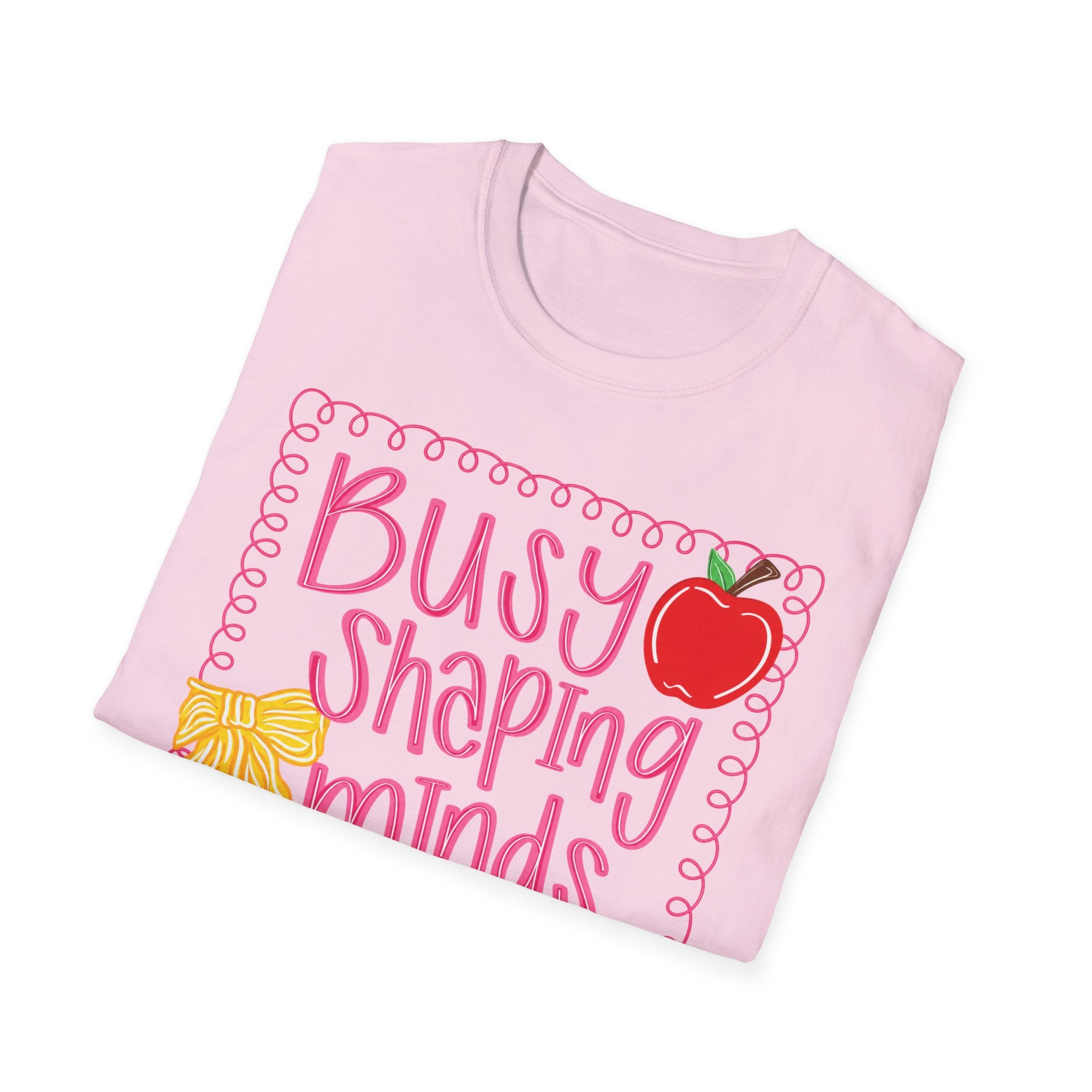 ”Busy Shaping Minds” Teacher Tee