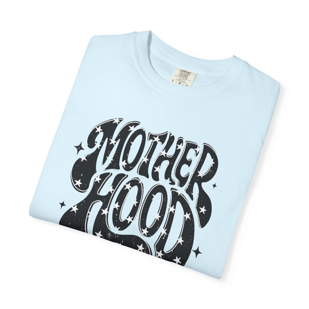 Motherhood Tee