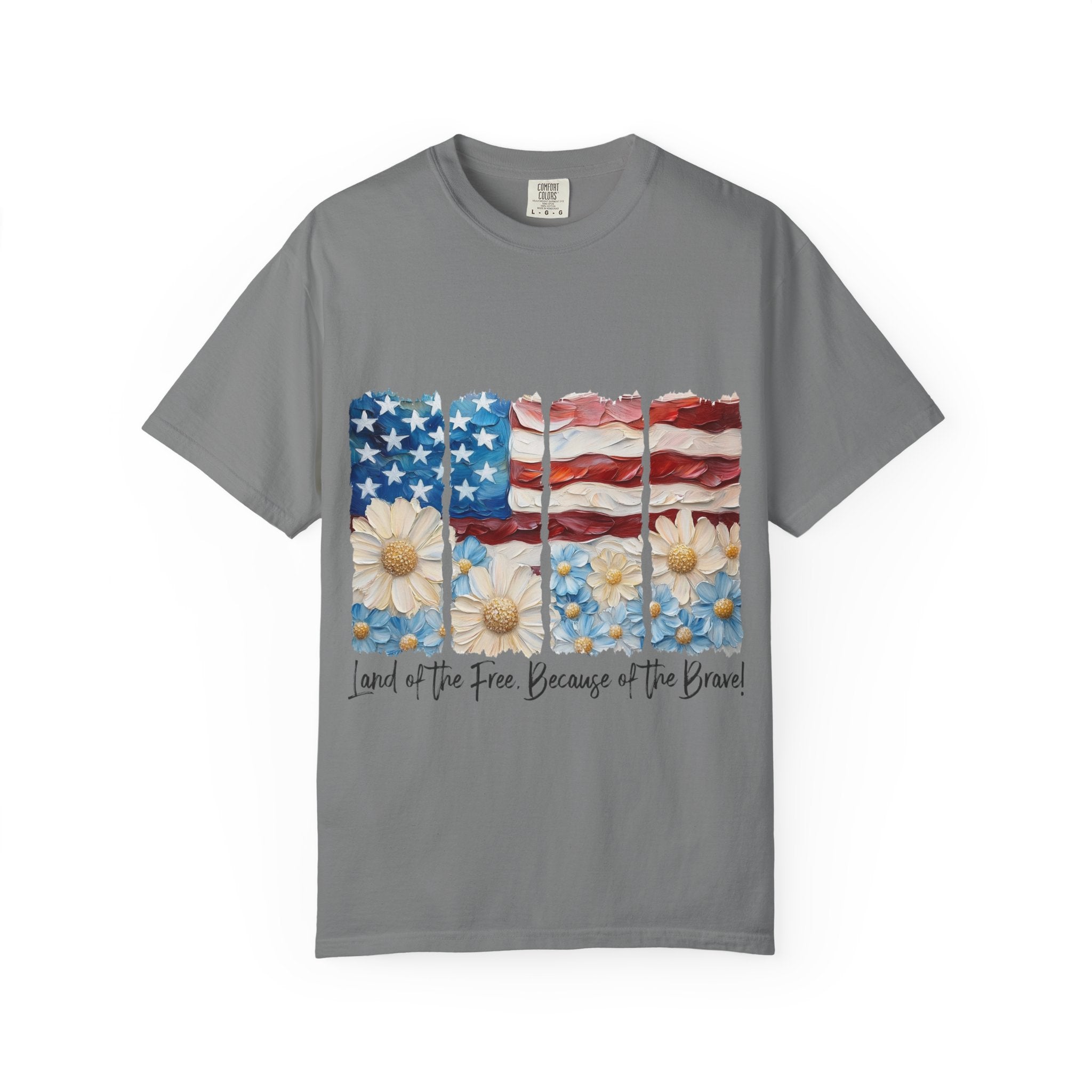Patriotic Daisy Flag T-Shirt — "Land of the Free Because of the Brave"