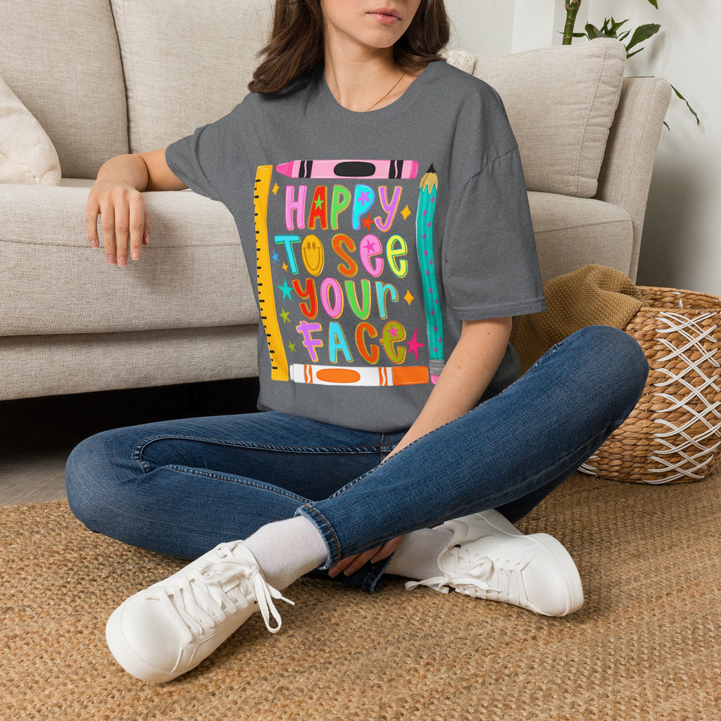 “Happy To See Your Face” Teacher Tee