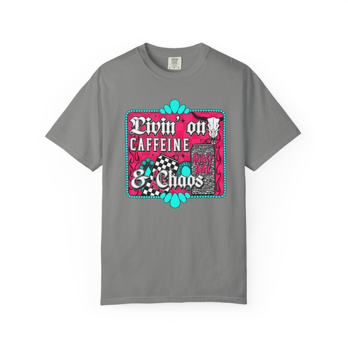 Livin' on Caffeine & Chaos Tee