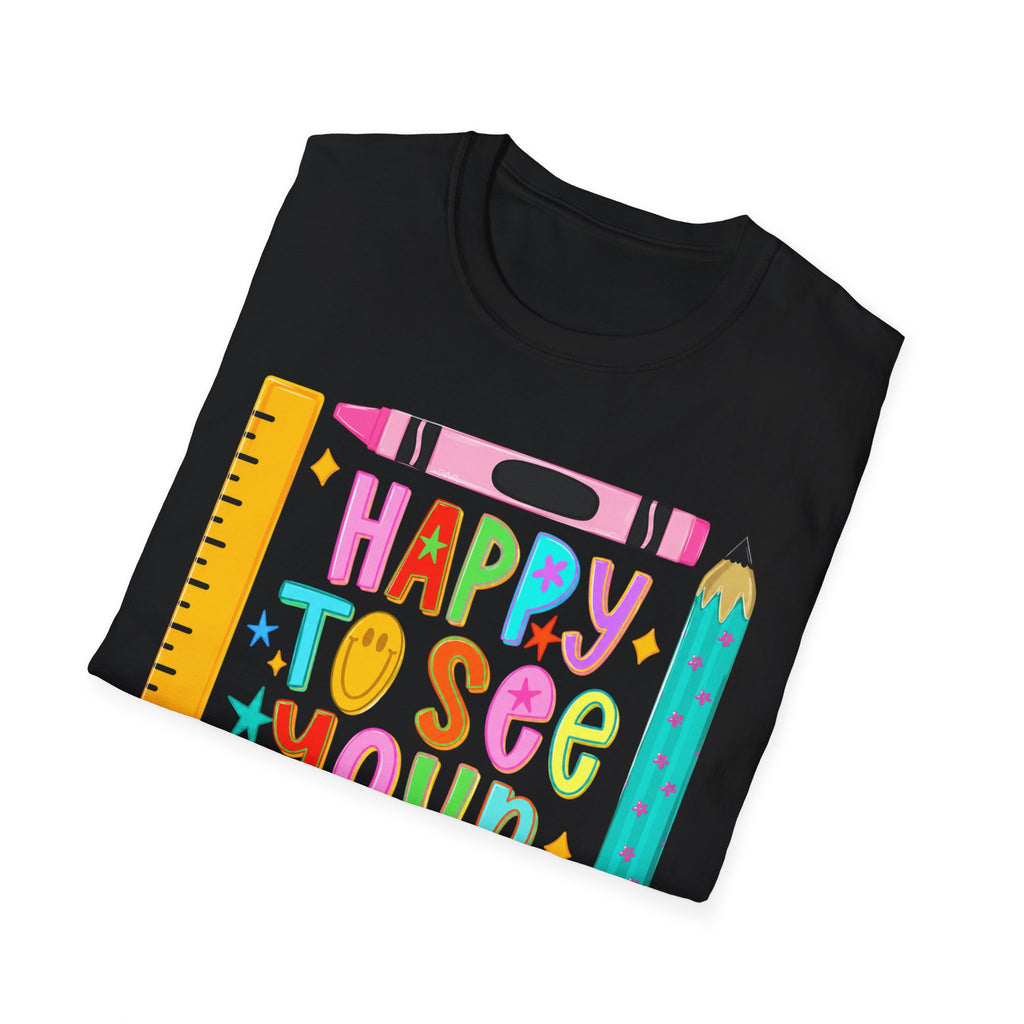 “Happy To See Your Face” Teacher Tee