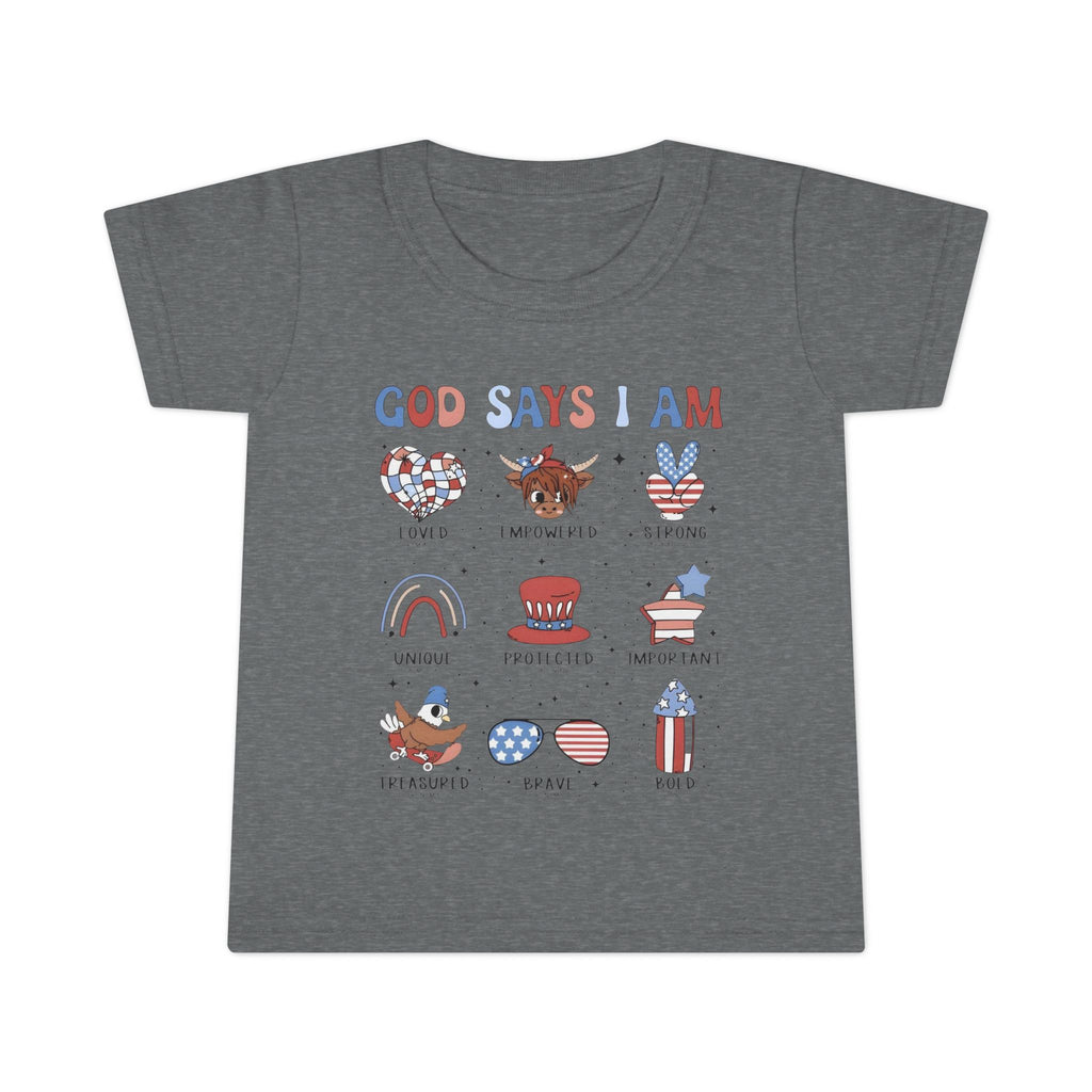 Toddler T‑Shirt — "God Says I Am.." Patriotic Tee