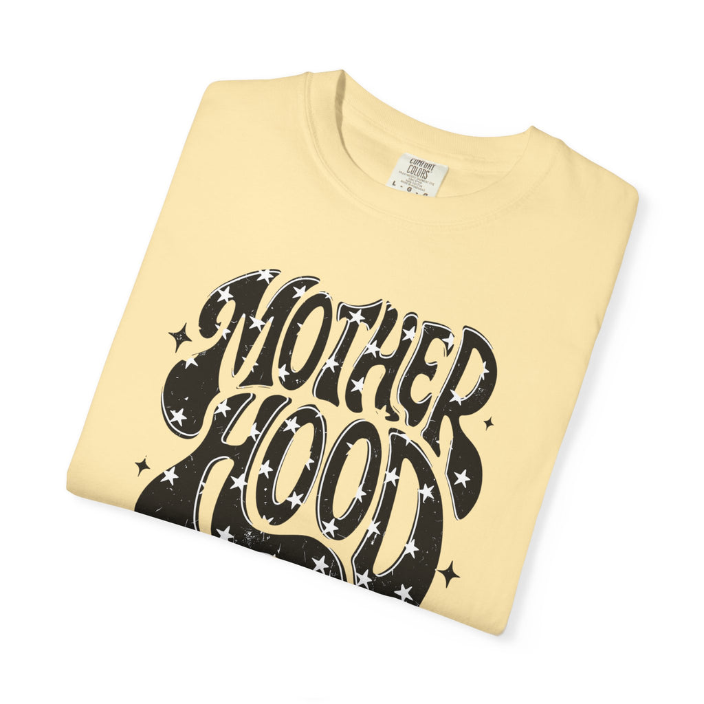 Motherhood Tee