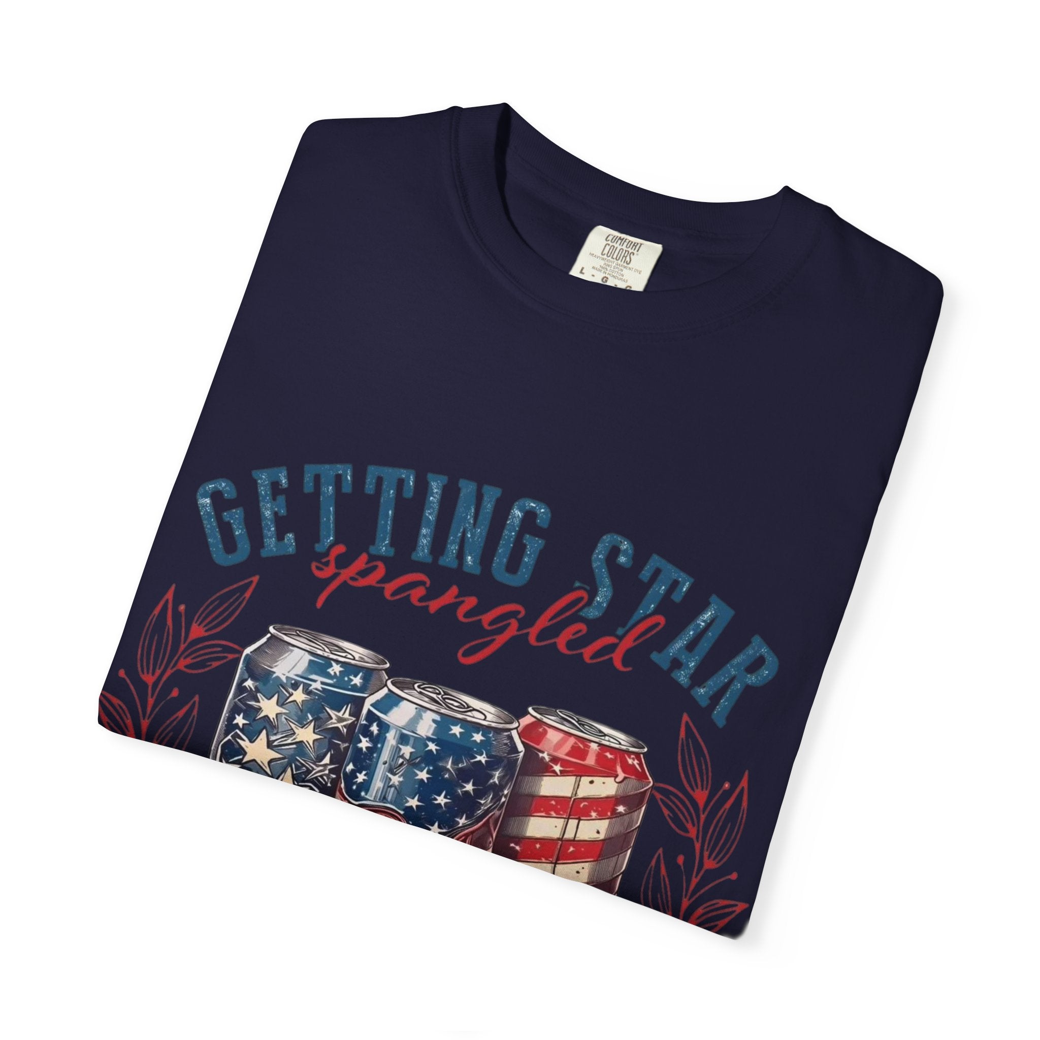Getting Star Spangled Hammered T-Shirt — Patriotic Beer Can Graphic