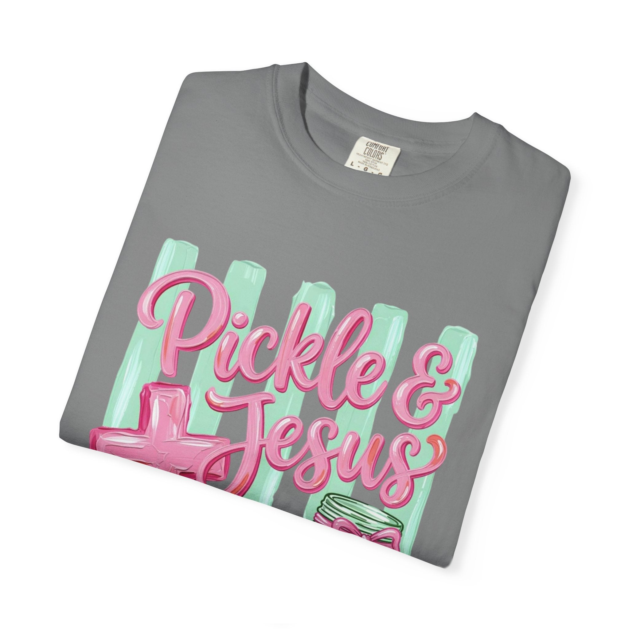 Pickle & Jesus Comfort Colors Tee