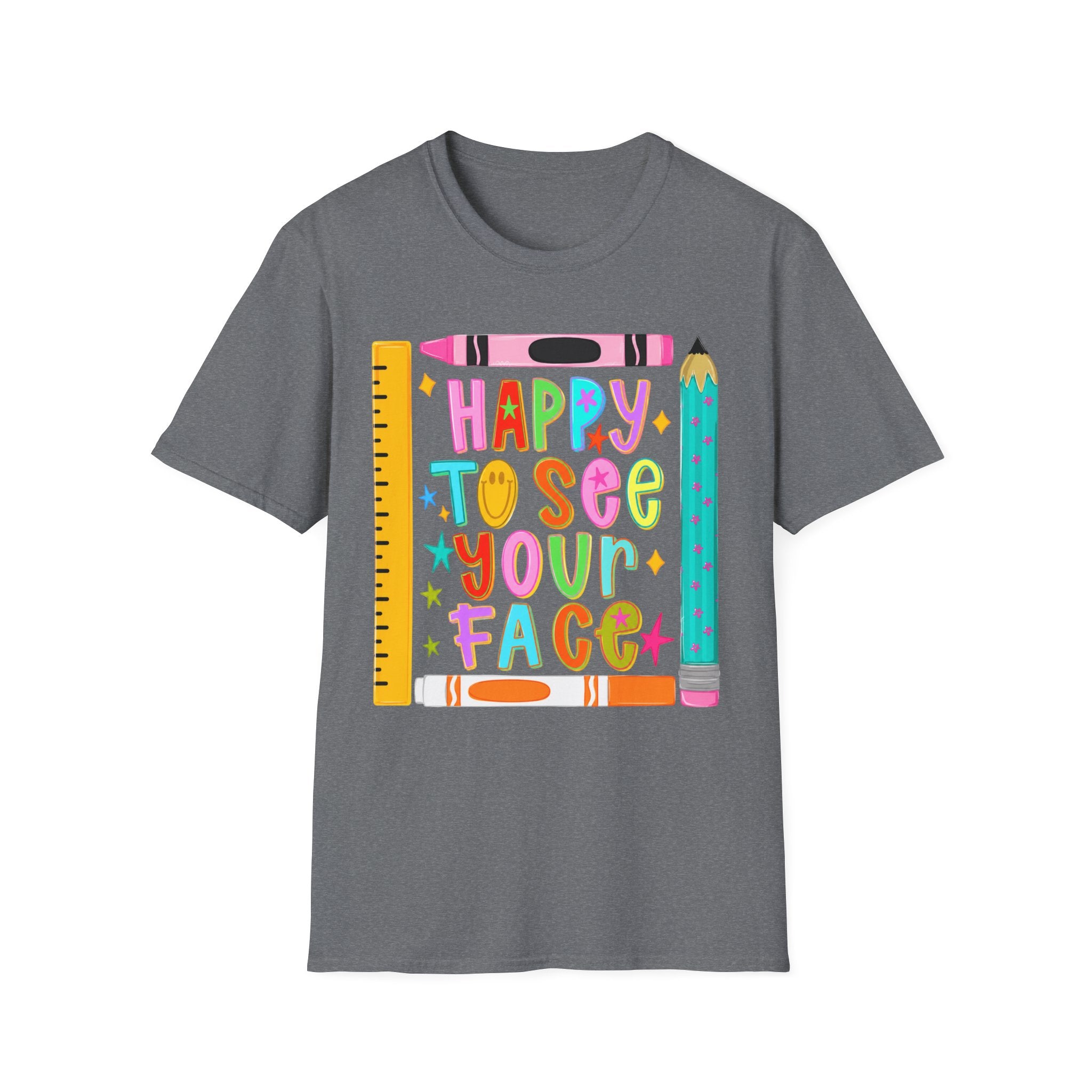 “Happy To See Your Face” Teacher Tee