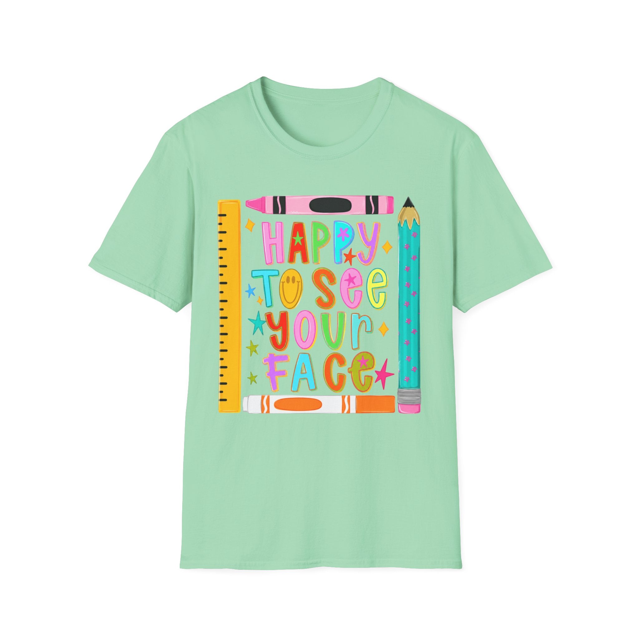 “Happy To See Your Face” Teacher Tee