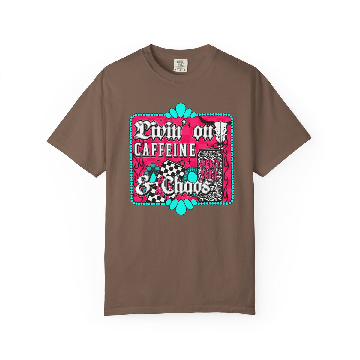 Livin' on Caffeine & Chaos Tee