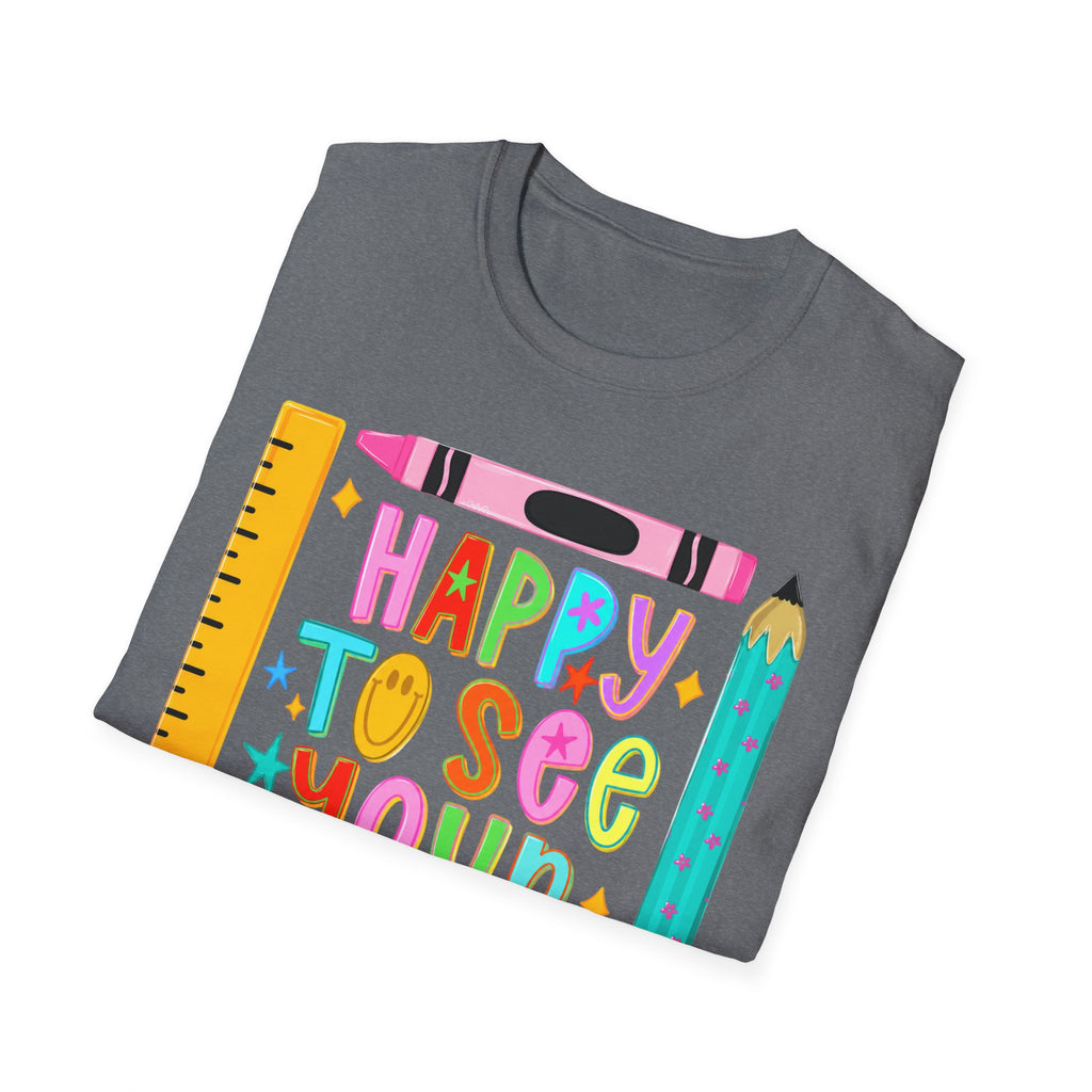 “Happy To See Your Face” Teacher Tee